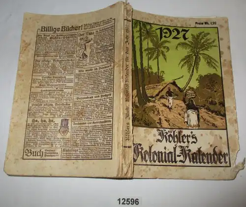 Köhler's illustrierter deutscher Kolonial-Kalender 1927