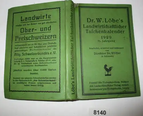 Dr. William Löbe's Landwirtschaftlicher Taschen-Kalender für das Jahr 1929, Einundsiebzigster (71.) Jahrgang