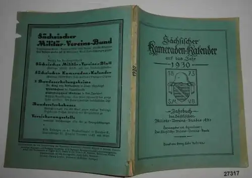 Sächsischer Kameraden-Kalender auf das Jahr 1930 - Jahrbuch des Sächsischen Militär-Vereins-Bundes (E.V.)