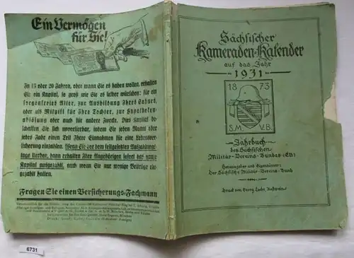Sächsischer Kameraden-Kalender auf das Jahr 1931 - Jahrbuch des Sächsischen Militär-Vereins-Bundes (E.V.)