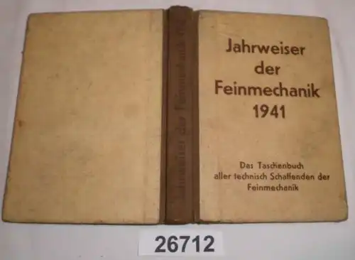 Jahrweiser der Feinmechanik 1941