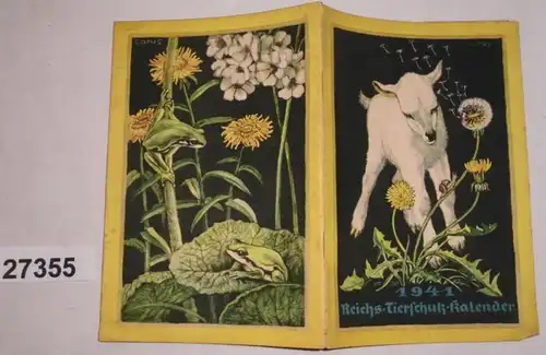 Reichs-Tierschutz-Kalender 1941 (Ausgabe A für die Unter- und Mittelstufe)