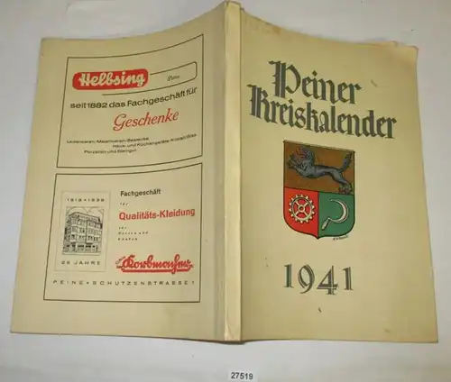 Peiner Kreiskalender - Ein Heimatbuch für das Jahr 1941