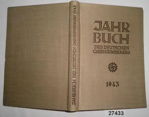 Annuaire de l'industrie chimique allemande 1943