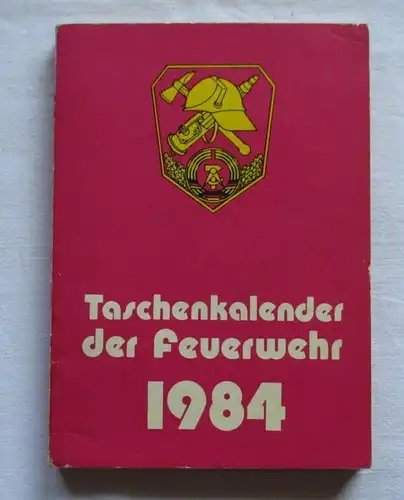 Taschenkalender der Feuerwehr 1984