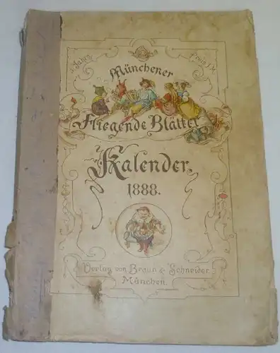 Münchener fliegende Blätter - Kalender für 1888, V. Jahrgang