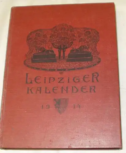 Calendrier de Leipzig Annuaire et chronique Illustré 1914