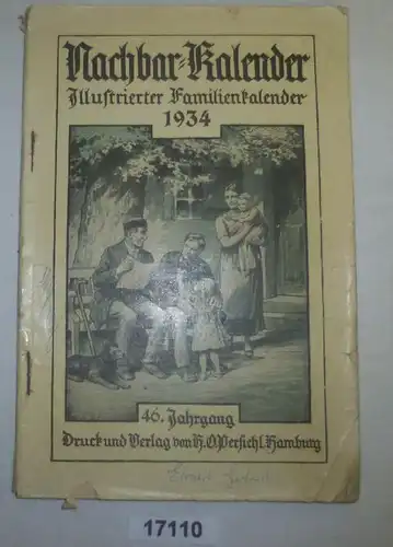 Nachbar-Kalender - illustrierter Familienkalender für das Jahr 1934 (46. Jahrgang)
