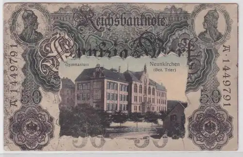 15914 Billets Ak Neunkirchen (Bez.Trèves) Gymnasium 1909
