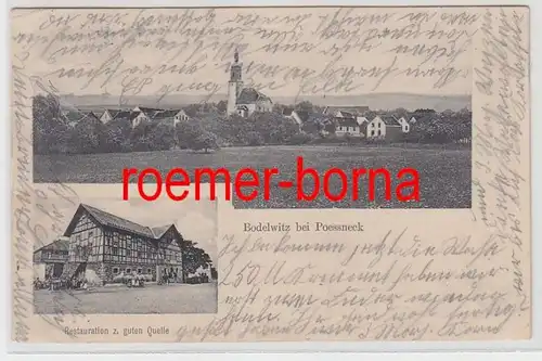 26081 Mehrbild Ak Bodelwitz bei Pössneck Restauration zur guten Quelle 1912