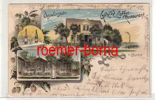 46774 Ak Lithografie Gruss vom Caffee-Restaurant Lerchenberg b. Borna 1904