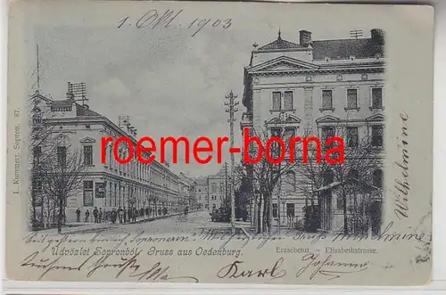 73733 Ak Salutation de Oedenburg Sopron Elisabethstrasse 1903