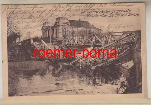 78364 Ak Die von den Russen gesprengte Brücke über die Drixe in Mitau 1917