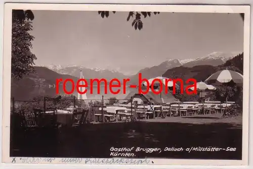 78946 Foto Ak Dellach am Millstätter See Kärnten Gasthof Brugger 1941