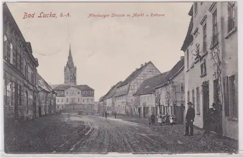 83679 Ak Bad Lucka S.-A. Altenburger Strasse mit Markt & Rathaus um 1910