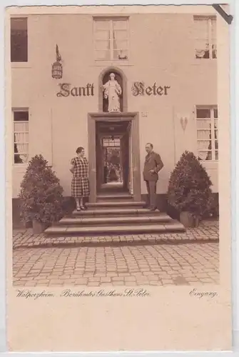 91588 Ak Walporzheim berühmtes Gasthaus St.Peter um 1930