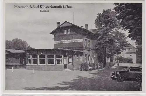 91607 Ak Hermsdorf Bad Klosterlausnitz in Thüringen Bahnhof um 1940