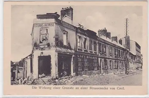 94316 Ak Die Wirkung einer Granate an einer Straßenecke von Creil um 1915