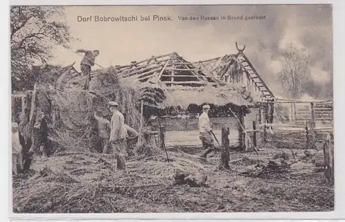 94669 Feldpost Ak Dorf Bobrowitschi bei Pinsk von Russen in Brand geschossen1916
