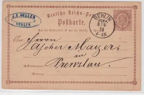 97722 DR Ganzsachen Postkarte P1 J.S. Heller Berlin nach Prenzlau 1874