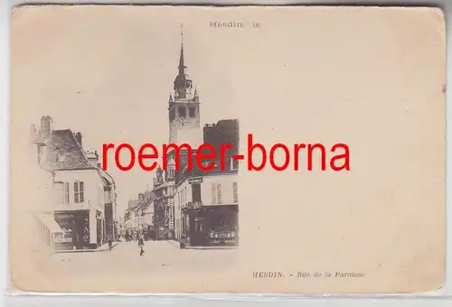 58015 Ak Hesdin Frankreich Rue de la Paroisse um 1900