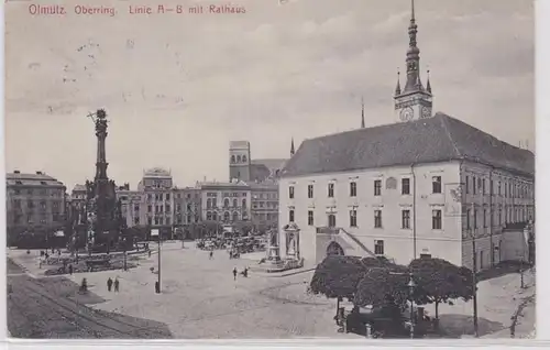 72840 Ak Olmütz Olomouc Oberring Linie A-B mit Rathaus 1917