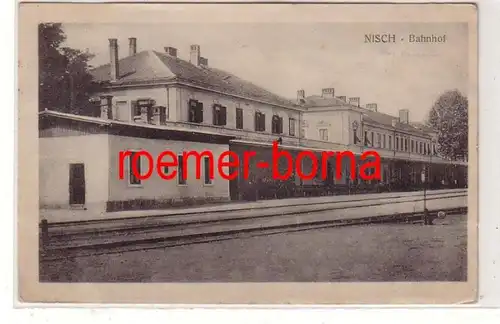 74701 Feldpost Ak Nisch Niš  Serbien Bahnhof 1916