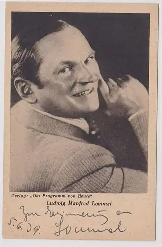 78165 Autograph Karte Deutscher Schauspieler Ludwig Manfred Lommel um 1939