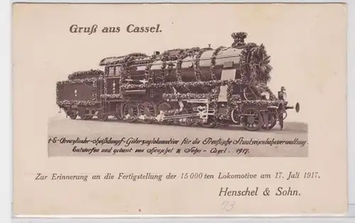 78941 AK Gruß aus Cassel, Fertigstellung d. 15000. Lokomotive Henschel&Sohn 1917