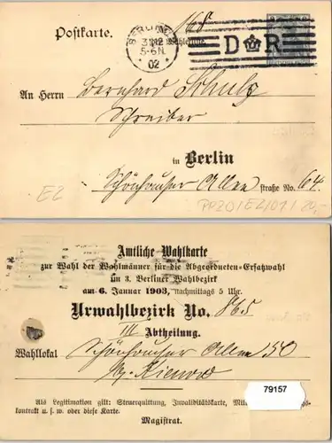 79157 DR Ganzsachen Postkarte PP20/E2 Zudruck Wahlkarte Wahlbezirk Berlin 1903