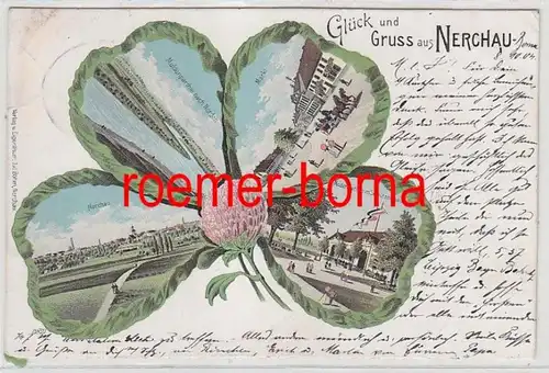 79298 Kleeblatt Ak Lithographie Gruß aus Nerchau 1904