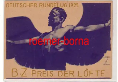 81248 Künstler Ak Deutscher Rundflug 1925 B.Z.-Preis der Lüfte 31. Mai - 9. Juni