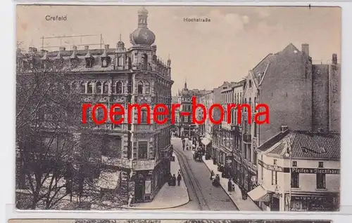 81551 Ak Crefeld Hochstraße mit Geschäften und Pfeifen & Stockfabrik 1910