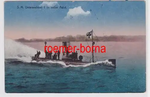 85123 Ak S.M. Sous-marin 1 en pleine course avec équipe sur le pont vers 1915