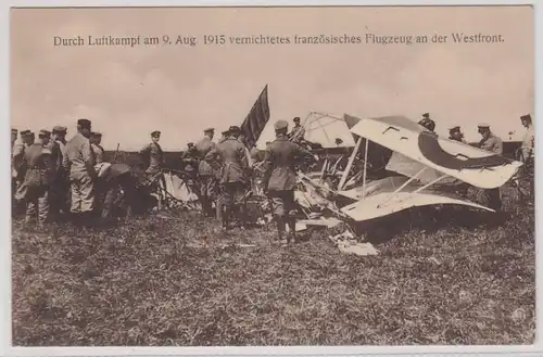 91175 AK Durch Luftkampf am 09. August 1915 vernichtetes französisches Flugzeug