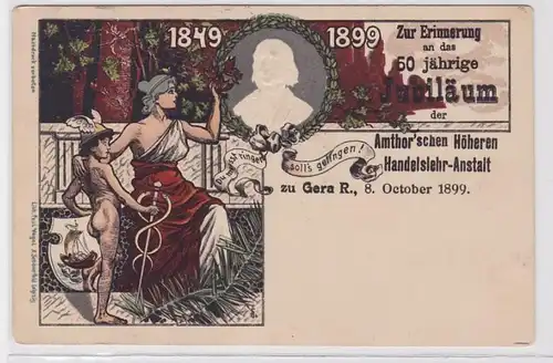 92705 Ak Zur Erinnerung an das 50Jähr.Jubiläum Handelslehr Anstalt Gera 1899