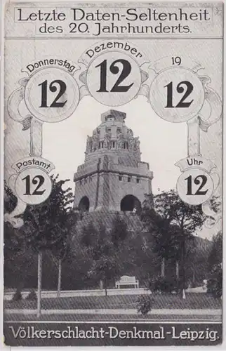 97739 Ak Völkerschlachtdenkmal Leipzig Datumsspielerei 12.12.1912