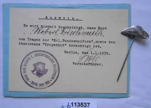 seltenes Kolonial Vereins Abzeichen und Ausweis 'Tropenhut' 1935 (113537)