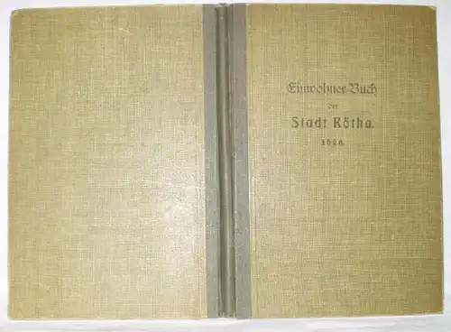 Livre des habitants de la ville de Rötha 1926