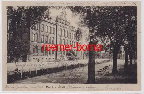 84100 Ak Hof a.d. Saale Sophieenberger Schulhaus 1919