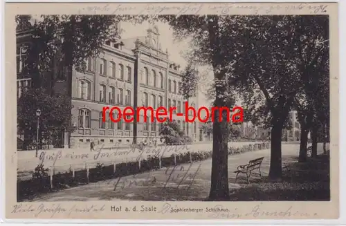 84100 Ak Hof a.d. Saale Sophienberger Schulhaus 1919