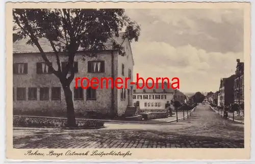 84243 Ak Rehau Bayr. Ostmark Luitpoldstraße 1943