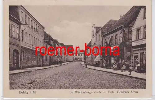 82695 Ak Belzig i.M. Gr.Wiesenburgerstraße Hotel Goldener Stern 1927