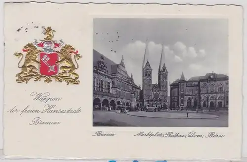 70027 geprägte Ak mit Wappen Bremen Marktplatz Rathaus Dom Börse 1936