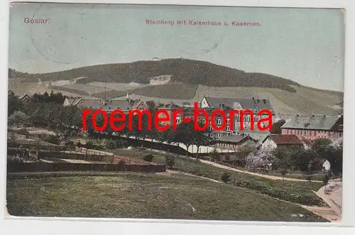 83013 Ak Goslar Steinberg mit Kaiserhaus u. Kasernen 1908