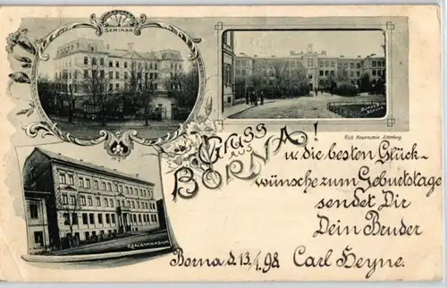 92015 Mehrbild Ak Gruß aus Borna Seminar , Bürgerschule usw. 1898