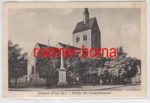 83384 Ak Bismark (Prov. Sachsen) Kirche mit Kriegrdenkmal 1927