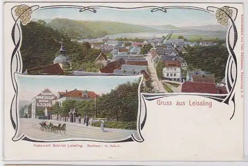 91668 AK Gruss aus Leissling - Restaurant Bahnhof Leissling, Bes. G. Schob 1908