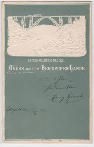 68277 geprägte Ak Gruß aus Bergischen Lande, Kaiser-Wilhelm-Brücke Solingen 1901