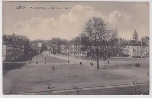 94352 Ak Metz in Lothringen Mazellenplatz und Obersaalstraße 1916